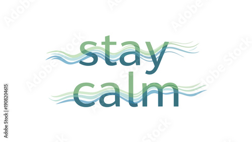 Serene wave typography illustration conveying peace and tranquility on a clean white background a visual reminder to maintain composure and inner