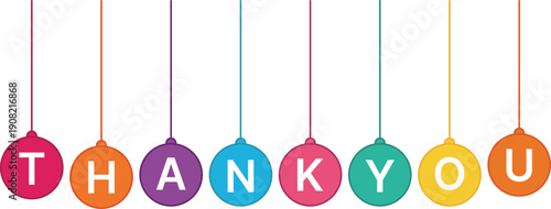 Colorful hanging ornaments spell out thank you message on white background text lettering