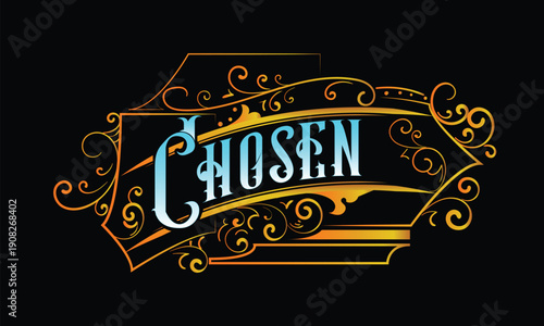 CHOSEN lettering custom style design