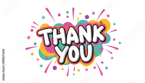 Colorful comic book style 'Thank You' message with rainbow explosion and stars, for banner or poster or social media, isolated on transparent background, png