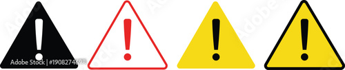 Four warning signs with exclamation marks black red yellow and black border alert danger