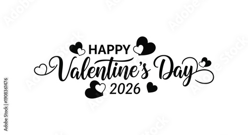 A decorative black and white illustration displays happy valentine s day 2026 surrounded by heart motifs high quality professional