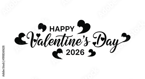 A black and white valentine s day graphic displays the text happy valentine s day 2026 with heart motifs