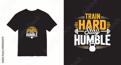 Train hard stay humble t-shirt design with kettlebell graphic, black t-shirt, white background