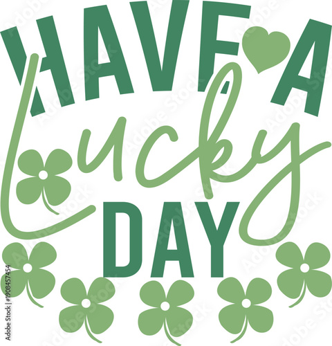 Have A Lucky Day