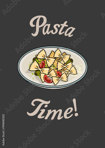 Whimsical vector illustration poster of farfalle pasta with tomatoes and olives, a celebration of "Pasta Time!"