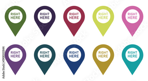 A set of ten colorful vector icons, each location pin, with the text RIGHT HERE written in white capital letters on them.