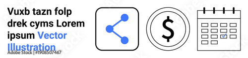 Social media, finance, scheduling, marketing, online tools, planning. A share icon, dollar symbol and calendar. Ideal for social media and finance concepts