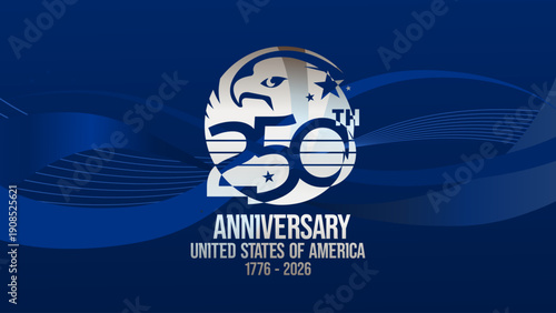 250th Anniversary United States of America 1776 - 2026, patriotic blue banner with eagle and wavy lines