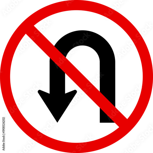 No U-turn traffic sign prohibition symbol indicating forbidden maneuver isolated on white background for road safety and driving regulations