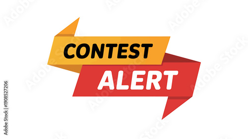 Contest alert banners with arrows on white background