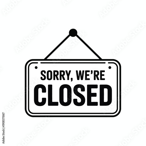 Sorry We’re Closed Sign – Business Store Hanging Door Notice Illustration
