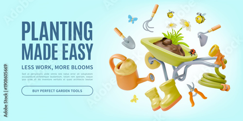 3d Planting Made Easy Less Work More Blooms Agricultural and Garden Concept Ads Banner Poster Card Template. Vector illustration