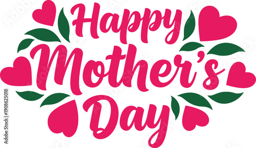 Happy mother's day greeting with hearts and leaves