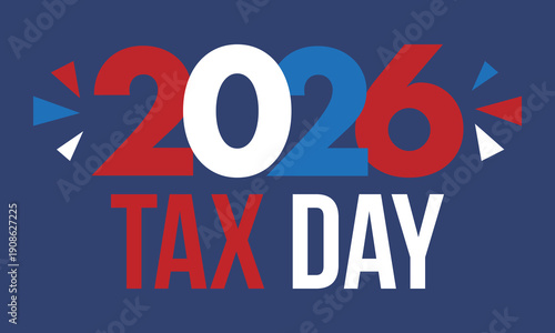 National Tax Day in the United States. Federal tax filing deadline. Day on which individual income tax returns must be submitted to the government. American patriotic poster. Vector illustration