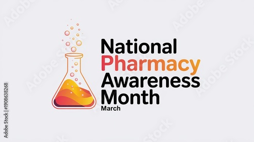 National Pharmacy Awareness Month March Celebration Poster with Laboratory Beaker Illustration for Healthcare Marketing and Pharmaceutical Education
