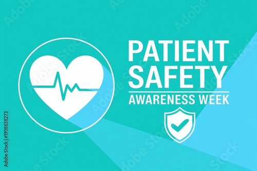Patient Safety Awareness Week Medical Graphic with Heartbeat Icon and Shield Symbol for Healthcare Marketing and Hospital Safety Campaigns