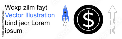 Business growth, financial success, economics, startup innovation, investment opportunities, wealth management. Rocket and dollar sign with upward arrow. Financial success and business growth ideas