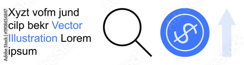 Financial growth, search optimization, digital tools, economy analysis, data research, navigation. Magnifying glass, dollar symbol arrow and placeholder text. Financial growth and search