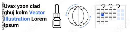 Medicine distribution, supply chains, schedule management, logistics planning, global healthcare, pharmaceutical delivery. A medicine bottle, globe with arrows and a marked calendar. Medicine