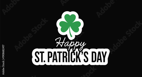 Green shamrock with Happy St. Patrick's Day text on black background vector graphic