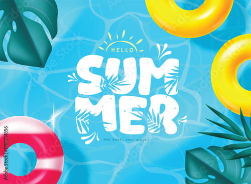 Hello summer greeting text, Hello summer text with summer elements floating on the water, Summer banner design, Vector illustration.

