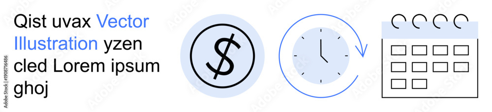 Obraz premium Business planning, time management, financial planning, scheduling, productivity, deadlines. Dollar sign, clock and calendar icons in a minimal design. Time management and financial planning concept
