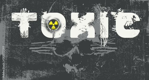 Vector art inscription "Toxic" written in an urban grunge font with human skull and nuclear hazard sign. Street art. Suitable for posters, music album covers, computer games industry and T-shirts.