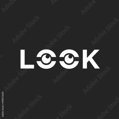 "Look" Wordmark Logo with Stylized Eyes Representing Vision and Observation Concept