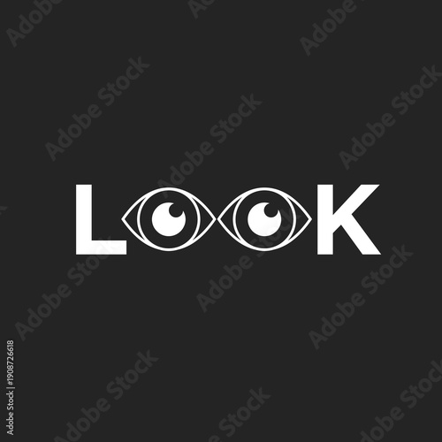Look Wordmark Logo with Stylized Human Eyes Representing Vision and Observation