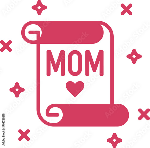 A pink graphic illustration of a scroll with the word MOM and a heart on it, surrounded by decorative symbols.