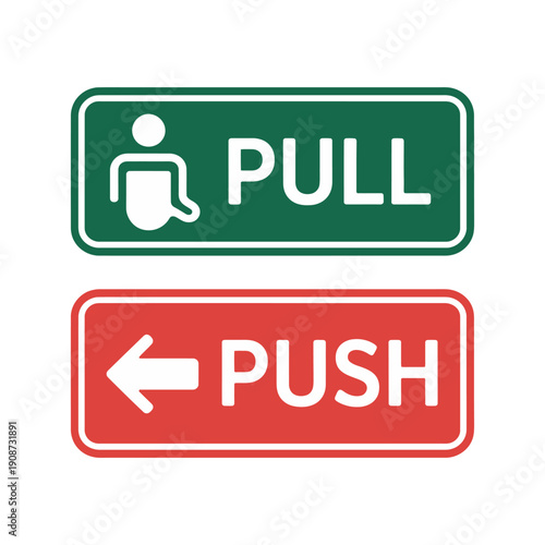 A green pull sign and a red push sign on a white background