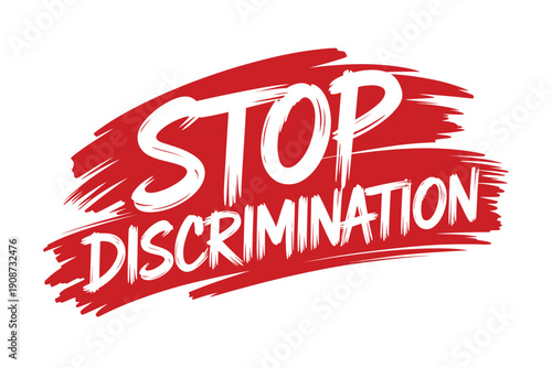 A bold red brush stroke with the words 'Stop Discrimination' written in white, symbolizing a powerful call to action against prejudice and inequality.