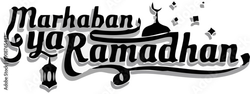 Marhaban Ya Ramadan Calligraphy Typography with Mosque Dome