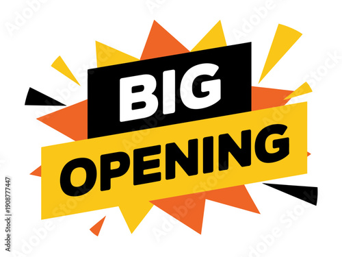 A colorful vector graphic announcing a big opening with a starburst design