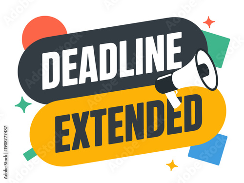 A colorful vector graphic announcing a deadline extension with a megaphone