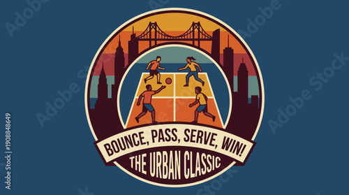 The Urban Classic Bounce, Pass, Serve, Win! A Sporting Celebration of City Life