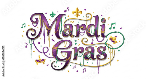 Mardi gras festive purple text with colorful decorations and music notes on white background for party and celebration
