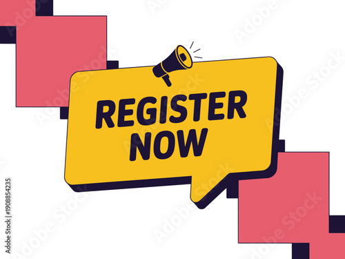 A vibrant vector graphic illustration of a yellow speech bubble with a megaphone, urging viewers to register now.