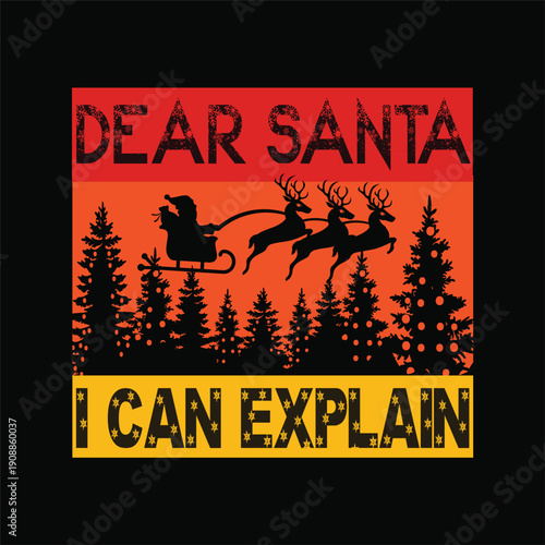 Dear Santa I can explain