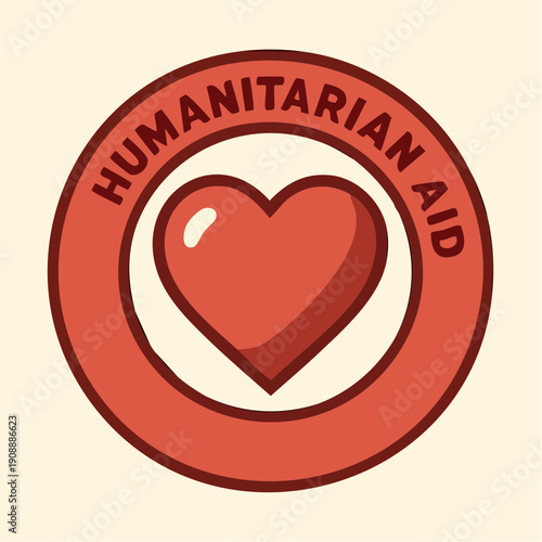 clean, mission‑forward clarity; circular emblem with a central red heart and bold humanitarian aid text symbolizing organized compassion and global support
