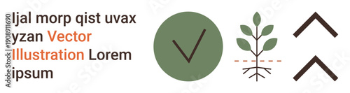 Sustainability, eco-friendly practices, environmental care, approval, growth, nature conservation. Green check mark, plant with roots upward arrows. Sustainability and eco-friendly practices concept