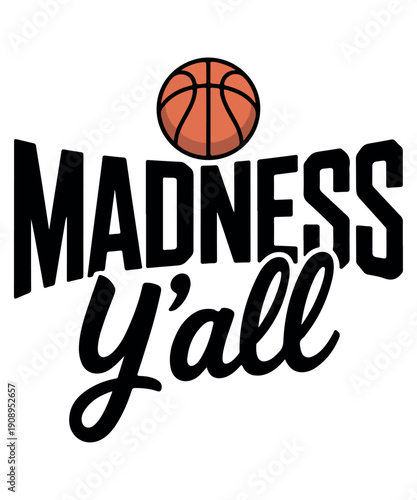 Wallpaper Mural Madness yall basketball typography design t shirt Torontodigital.ca
