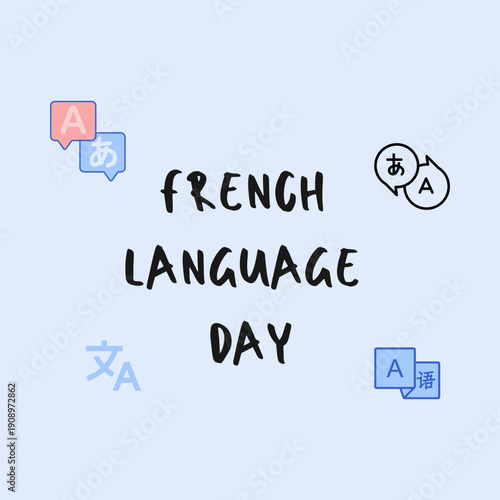 French Language Day is Celebrated in March. This holiday-themed design is perfect for backgrounds, banners, greeting cards, posters with text inscription, Classic social media posts.



