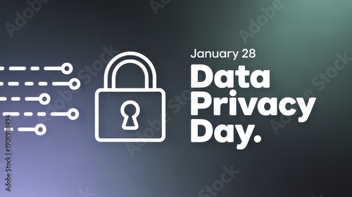 A clear graphic illustration celebrating Data Privacy Day on January 28 with a secure padlock icon and digital data stre