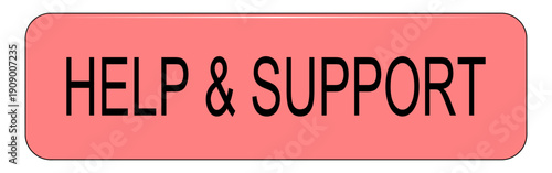 Help and Support Button on white background - illustration