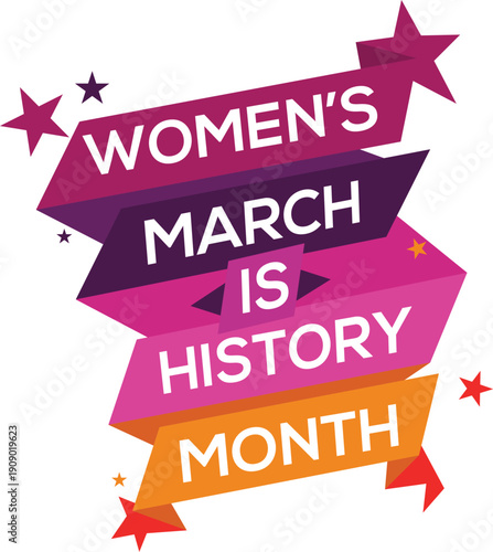 Women's March is History Month vector banner with purple, pink, and orange ribbons, stars, and text.