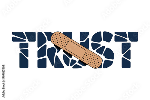 trust with broken text and band aid