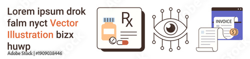 Medical services, technology, healthcare, financial transactions, online business, visual data. Icons of a prescription, digital eye invoice and document. Medical services and technology concept