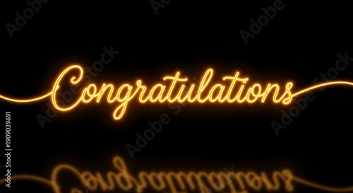 Glowing orange neon 'Congratulations' text with reflection on black background, modern, celebration, event, announcement
